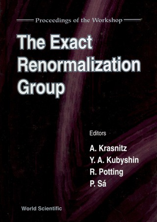 Titelbild: Exact Renormalization Group, The - Proceedings Of The Workshop 1st edition 9789810239398
