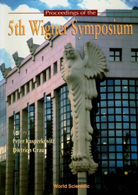 Imagen de portada: Proceedings Of The V Wigner Symposium 1st edition 9789810234645