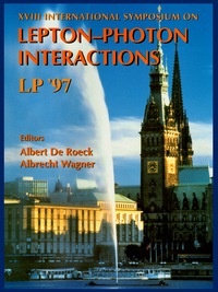 Titelbild: Lepton-photon Interactions, Lp'97 - Proceedings Of The Xviii International Symposium 1st edition 9789810233938