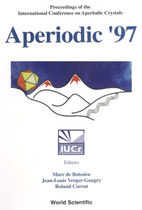 Imagen de portada: Aperiodic'97 - Proceedings Of The International Conference On Aperiodic Crystals 1st edition 9789810233716