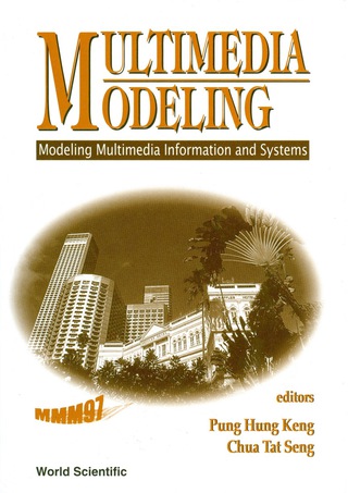 Cover image: Multimedia Modeling (Mmm'97): Modeling Multimedia Information And Systems 1st edition 9789810233518