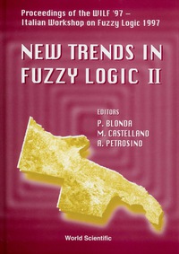 Imagen de portada: New Trends In Fuzzy Logic Ii - Proceedings Of The Wilf '97 - Second Italian Workshop On Fuzzy Logic 1997 1st edition 9789810233099