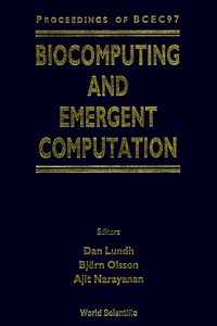 表紙画像: Biocomputing And Emergent Computation - Proceedings Of Bcec97 1st edition 9789810232627