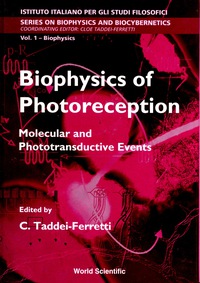صورة الغلاف: Biophysics Of Photoreception: Molecular And Phototransductive Events 1st edition 9789810232283