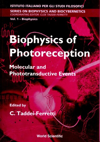 Titelbild: Biophysics Of Photoreception: Molecular And Phototransductive Events 1st edition 9789810232283