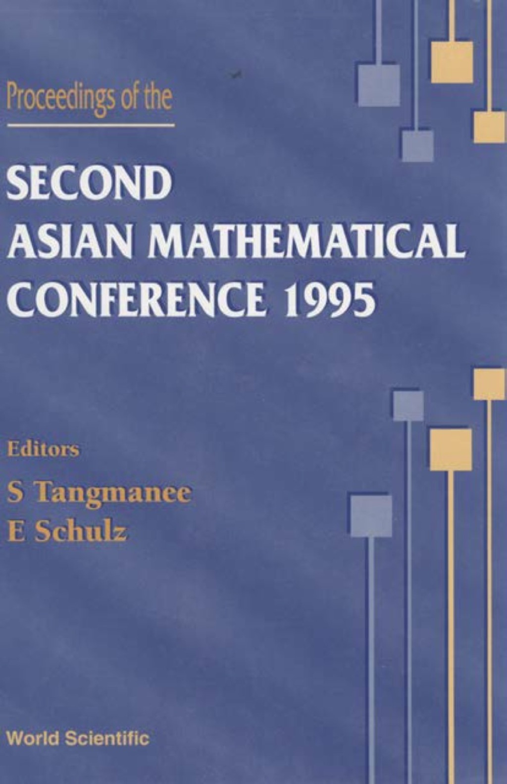 Proceedings Of The Second Asian Mathematical Conference 1995 1st Edition