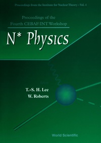 Imagen de portada: N* Physics - Proceedings Of The Fourth Cebaf/int Workshop 1st edition 9789810231385