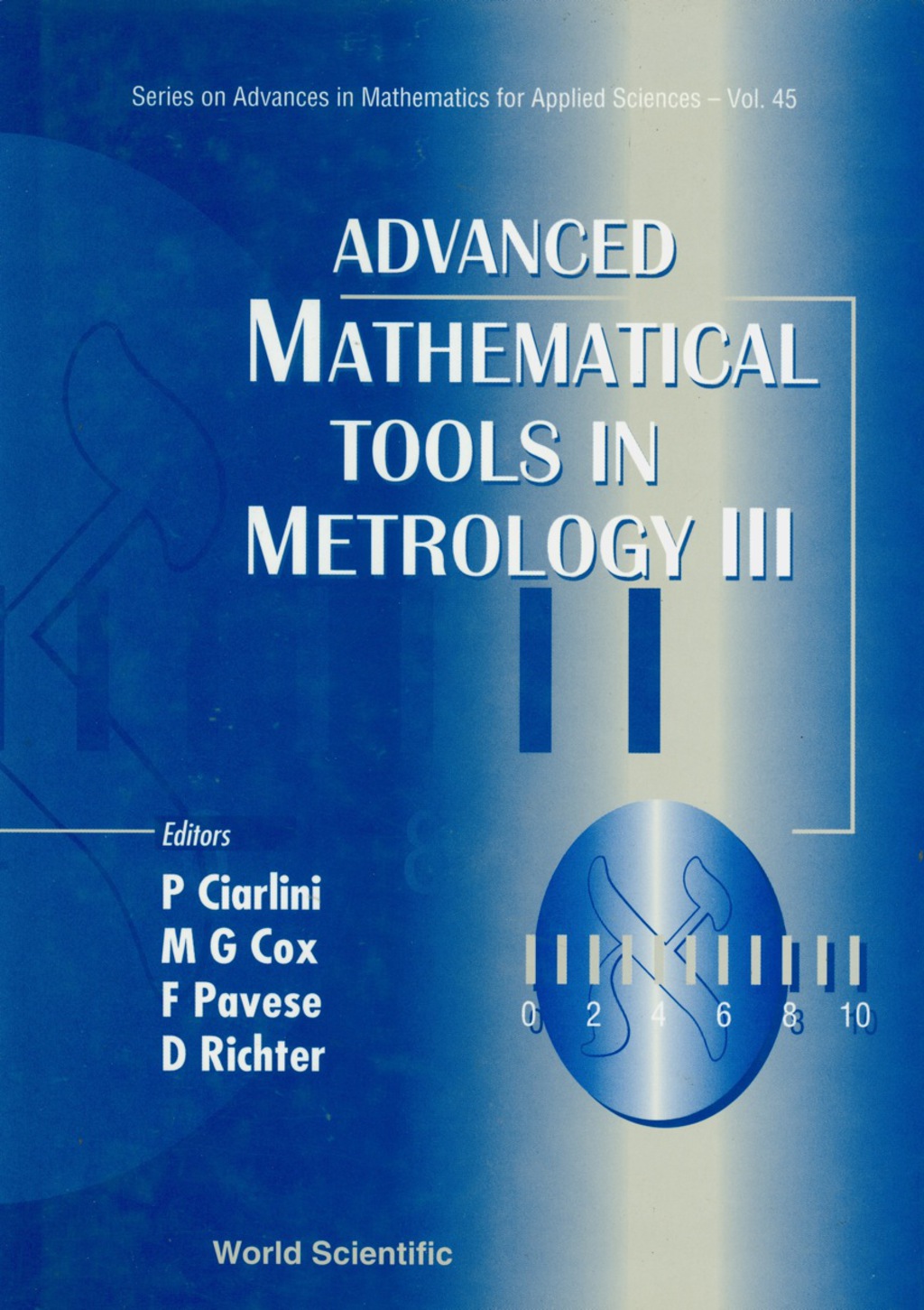 Advanced Mathematical Tools In Metrology Iii 1st Edition