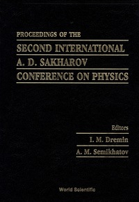 Cover image: Second International A D Sakharov Conference On Physics 1st edition 9789810228613