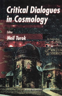 Imagen de portada: Critical Dialogues In Cosmology 1st edition 9789810228590
