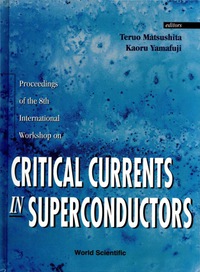 Imagen de portada: Critical Currents In Superconductors - Proceedings Of The 8th International Workshop 1st edition 9789810228583