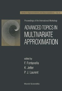 表紙画像: Advanced Topics In Multivariate Approximation - Proceedings Of The International Workshop 1st edition 9789810228521