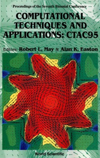 Imagen de portada: Computational Techniques And Applications: Ctac 95 - Proceedings Of The Seventh Biennial Conference 1st edition 9789810228200