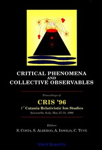Titelbild: Critical Phenomena And Collective Observables - Cris '96 1st edition 9789810228163