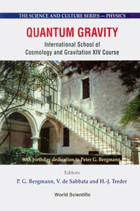 Cover image: Quantum Gravity - Proceedings Of The International School Of Cosmology And Gravitation Xiv Course 1st edition 9789810227869