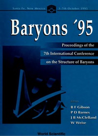 表紙画像: Baryons '95 - Proceedings Of The 7th International Conference On The Structure Of Baryons 1st edition 9789810227098