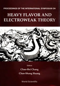 Imagen de portada: Heavy Flavor And Electroweak Theory - Proceedings Of The International Symposium 1st edition 9789810226336