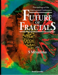 Omslagafbeelding: Future Of Fractals - Proceedings Of The International Conference 1st edition 9789810225704