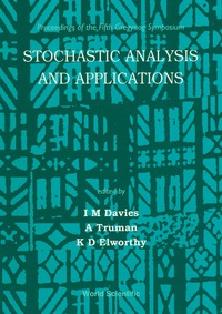 表紙画像: Stochastic Analysis And Applications: Proceedings Of The Fifth Gregynog Symposium 1st edition 9789810225605