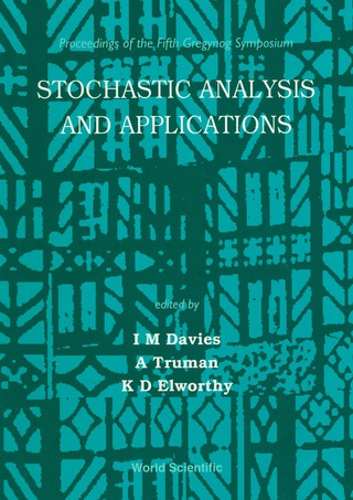 Cover image: Stochastic Analysis And Applications: Proceedings Of The Fifth Gregynog Symposium 1st edition 9789810225605