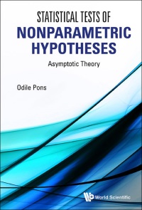 Omslagafbeelding: STATISTICAL TESTS OF NONPARAMETRIC HYPOTHESES 9789814531740