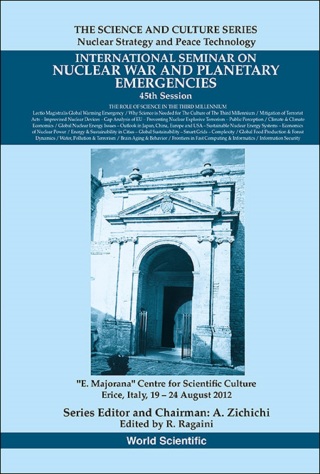 Omslagafbeelding: International Seminar on Nuclear War and Planetary Emergencies — 45th Session: The Role of Science in the Third Millennium 9789814531771