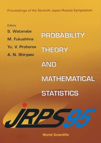 Cover image: Probability Theory And Mathematical Statistics - Proceedings Of The 7th Japan-russia Symposium 9789810224264