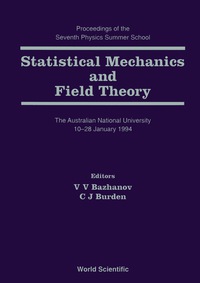 Omslagafbeelding: Statistical Mechanics And Field Theory - Proceedings Of The Seventh Physics Summer School 1st edition 9789810223977