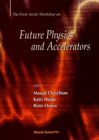 Cover image: Future Physics And Accelerators 9789810223601