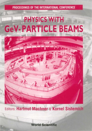 Cover image: Physics With Gev-particle Beams - Proceedings Of The International Conference 9789810222796