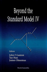 صورة الغلاف: Beyond The Standard Model Iv 9789810222727