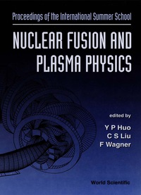 Titelbild: Nuclear Fusion And Plasma Physics - Proceedings Of The International Summer School 9789810221515