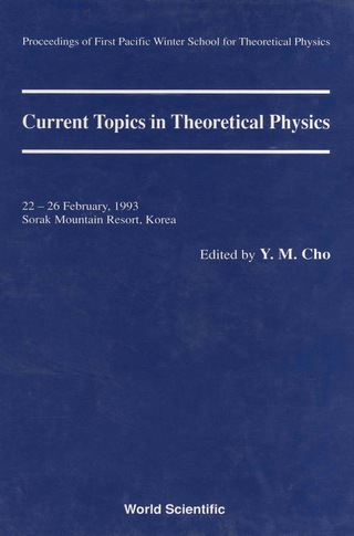 صورة الغلاف: Current Topics In Theoretical Physics - Proceedings Of The First Pacific Winter School For Theoretical Physics 9789810220426