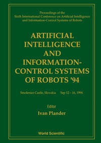 Omslagafbeelding: Artificial Intelligence And Information - Proceedings Of The 6th International Conference 9789810218775