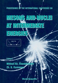 Imagen de portada: Mesons And Nuclei At Intermediate Energies - Proceedings Of The International Conference 9789810217877