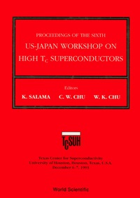 Cover image: High Tc Superconductors - Proceedings Of The 6th Annual Us-japan Workshop 9789810217631