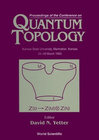 Omslagafbeelding: Quantum Topology - Proceedings Of The Conference 9789810217273