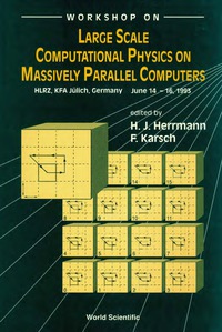 Titelbild: Large Scale Computational Physics On Massively Parallel Computers 9789810216436
