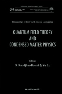 Imagen de portada: Quantum Field Theory And Condensed Matter Physics: Proceedings Of The 4th Trieste Conference 9789810216221