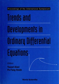 Omslagafbeelding: Trends And Developments In Ordinary Differential Equations - Proceedings Of The International Symposium 9789810215309