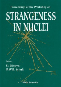 Titelbild: Strangeness In Nuclei - Proceedings Of The Workshop 9789810212674