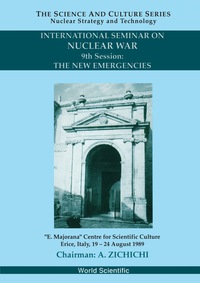 Titelbild: New Emergencies, The: 9th International Seminar On Nuclear War 9789810211929