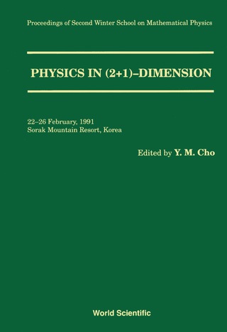 Cover image: Physics In 2+1 Dimension - Proceedings Of The 2nd Winter School On Mathematical Physics 9789810211110