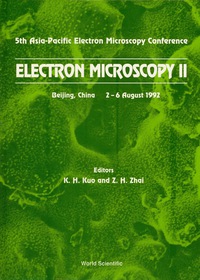 表紙画像: Electron Microscopy Ii - Proceedings Of The 5th Asia-pacific Electron Microscopy Conference 9789810209995