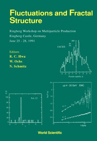 表紙画像: Fluctuations And Fractal Structure - Proceedings Of The Ringberg Workshop On Multiparticle Production 1st edition 9789810208103