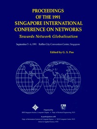 Cover image: Towards Network Globalization - Proceedings Of The 1991 Singapore International Conference Of Networks (Sicon '91) 1st edition 9789810207960