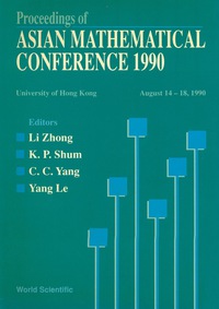 Titelbild: Asian Mathematical Conference, 1990 - Proceedings Of The Conference 1st edition 9789810207496