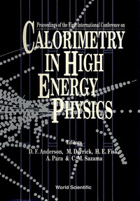 Cover image: Calorimetry In High Energy Physics - Proceedings Of The International Conference 1st edition 9789810205621