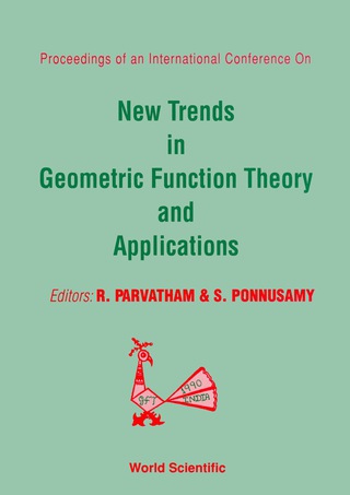 Cover image: New Trends In Geometric Function Theory And Applications - Proceedings Of The International Conference 1st edition 9789810204822