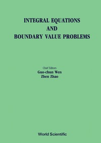 表紙画像: Integral Equations And Boundary Value Problems - Proceedings Of The International Conference 1st edition 9789810204587